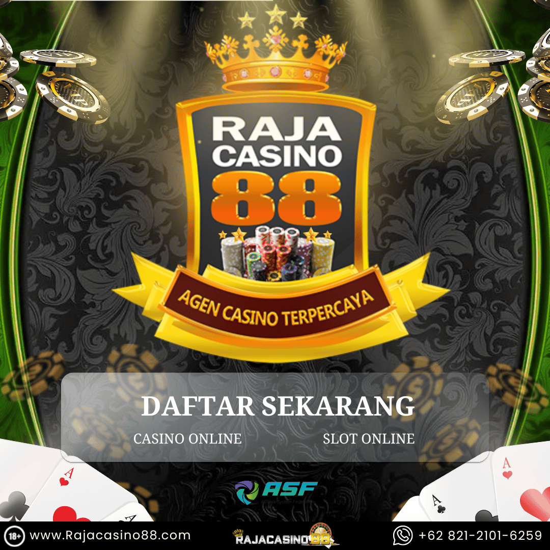 RAJACASINO88 Situs Betting Raja Casino88 Online Berlisensi Resmi